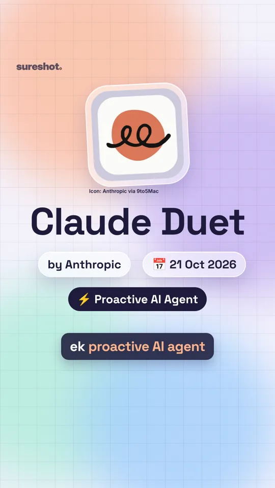 Claude Duet: proactive AI reel cover